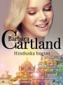 Hinduska bogini - Ponadczasowe historie milosne Barbary Cartland