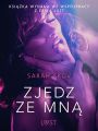 Zjedz ze mna - opowiadanie erotyczne