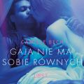 Gaja nie ma sobie rownych - opowiadanie erotyczne