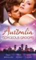 Australia: Gorgeous Grooms