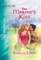 The Marine's Kiss