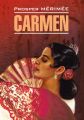 Carmen / Кармен. Книга для чтения на французском языке