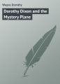 Dorothy Dixon and the Mystery Plane