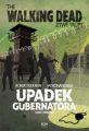 The Walking Dead. Zywe Trupy. Upadek Gubernatora. Czesc 1