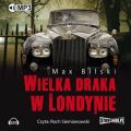 Wielka draka w Londynie