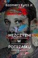Mezczyzni w potrzasku