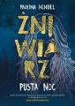 Zniwiarz. Tom 1. Pusta noc