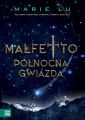 Malfetto. Tom 3. Polnocna Gwiazda