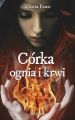Corka ognia i krwi