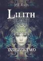 Lilith. Tom I - Dziedzictwo