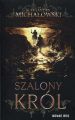 Szalony krol