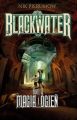 Magia i ogien. Tom II. Blackwater