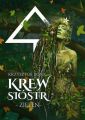 Krew siostr. Zielen