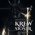 Czarna. Krew siostr. Tom 4