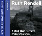 Dark Blue Perfume and Other Stories