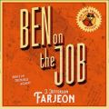 Ben On The Job