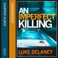 Imperfect Killing
