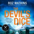 Devil's Dice (A DI Meg Dalton thriller, Book 1)