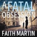Fatal Obsession (Ryder and Loveday, Book 1)