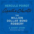 Million Dollar Bond Robbery