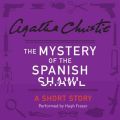 Mystery of the Spanish Shawl