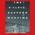 Two O'Clock, Eastern Wartime