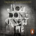 You Don't Know Me