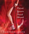 Third Grave Dead Ahead