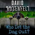 Who Let the Dog Out?