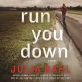 Run You Down