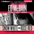 Snow White and Rose Red