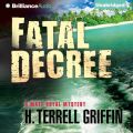 Fatal Decree