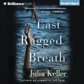 Last Ragged Breath