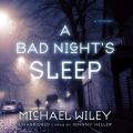 Bad Night's Sleep