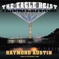 Eagle Heist
