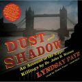 Dust and Shadow