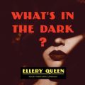 What's in the Dark?