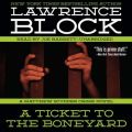Ticket to the Boneyard