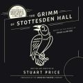 Grimm of Stottesden Hall