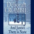 And Justice There Is None