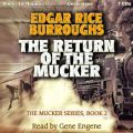 Return of the Mucker