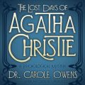 Lost Days of Agatha Christie