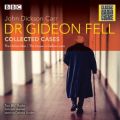 Dr Gideon Fell: Collected Cases