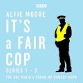 It's a Fair Cop: Series 1-3