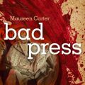 Bad Press