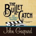 Bullet Catch