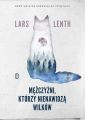 Mezczyzni, ktorzy nienawidza wilkow
