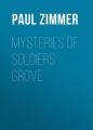 Mysteries of Soldiers Grove