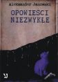 Opowiesci niezwykle