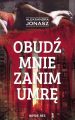 Obudz mnie zanim umre